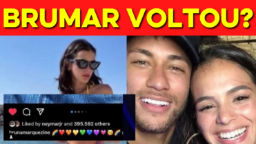 Brumar VOLTOU??? | Neymar Curte foto de Bruna Marquezine sem querer, mas logo TIRA O LIKE!