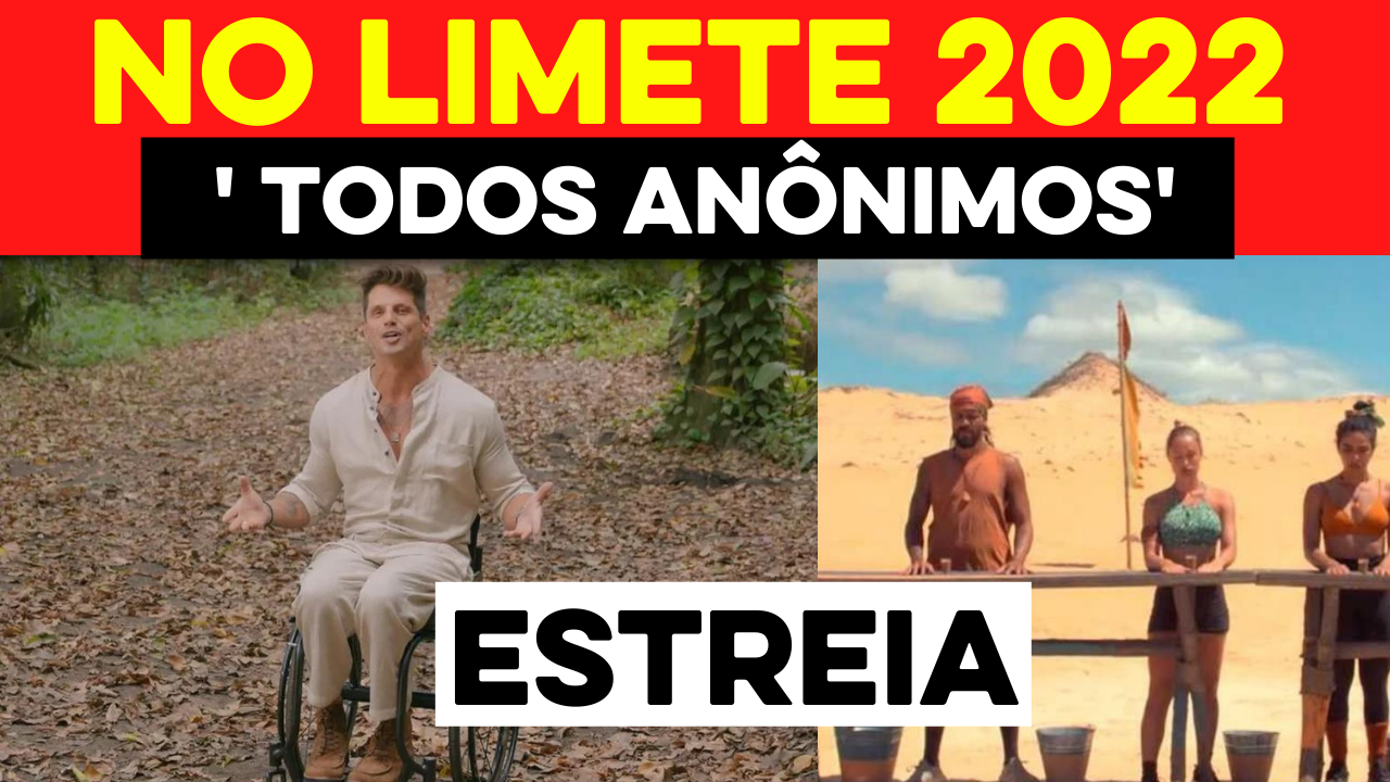 No limite 2022 Globo exibe primeira chamada do Reality e anuncia muitas novidades 'Todos Anônimos'