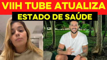 Viih Tube fala sobre Relação com Rodrigo Mussi e ATUALIZA estado de saúde do Ex-BBB
