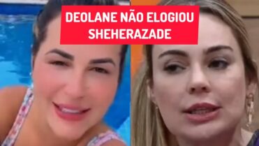 Deolane desmente vídeo sobre elogios a Rachel Sheherazade, ela se referia a mãe de Carlinhos Maia